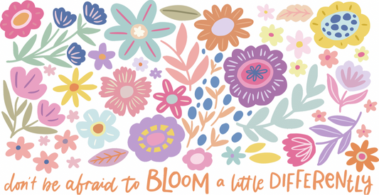 Don’t be afraid to bloom a little differently print